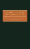 Market Economies and Natural Laws