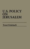 U.S. Policy on Jerusalem