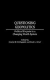 Questioning Geopolitics