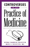 Controversies in the Practice of Medicine