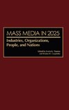 Mass Media in 2025