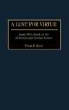 A Lust for Virtue