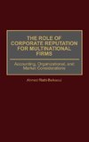 Role of Corporate Reputation for Multinational Firms