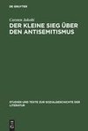 Der kleine Sieg über den Antisemitismus