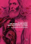 The Medicalized Body and Anesthetic Culture