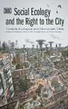 Social Ecology and the Right to the City