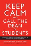 Keep Calm and Call the Dean of Students: A Guide to Understanding the Many Facets of the Dean of Students' Role