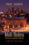 Mob Rules