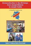 Democratisation in the Dr Congo from Joseph Mobutu to Joseph Kabila