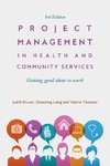 Project Management in Health and Community Services