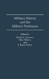 Military History and the Military Profession