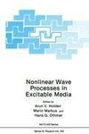 Nonlinear Wave Processes in Excitable Media