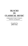 Blacks in Classical Music