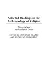 Selected Readings in the Anthropology of Religion