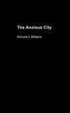 The Anxious City