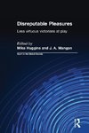 Huggins, M: Disreputable Pleasures