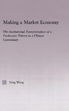 Making a Market Economy