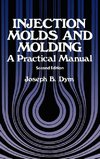 Injection Molds and Molding