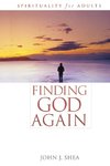 Finding God Again