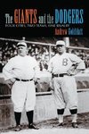 Goldblatt, A:  The Giants and the Dodgers