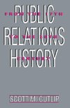 Cutlip, S: Public Relations History