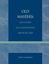 Old Masters Signatures and Monograms, 1400-Born 1800