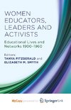 Women Educators, Leaders and Activists