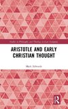 Aristotle and Early Christian Thought