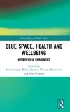 Blue Space, Health and Wellbeing