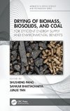 Drying of Biomass, Biosolids, and Coal