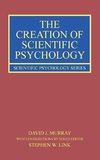 The Creation of Scientific Psychology