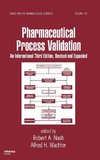 Pharmaceutical Process Validation