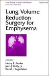 Fessler, H: Lung Volume Reduction Surgery for Emphysema