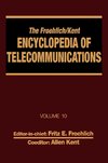 The Froehlich/Kent Encyclopedia of Telecommunications