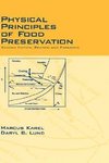 Karel, M: Physical Principles of Food Preservation