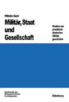 Militär, Staat und Gesellschaft