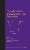 High-Resolution and Robust Signal Processing