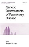 Genetic Determinants of Pulmonary Disease