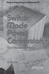 Switch Mode Power Conversion