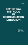 Kaye: Statistical Methods in Discrimination Litigation