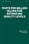 Parts per Million Values for Estimating Quality Levels