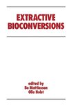 Extractive Bioconversions