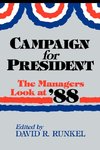 Campaign for President