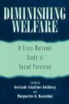 Diminishing Welfare