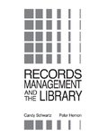 Records Management and the Library