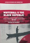 Whitehall and the Black Republic