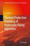 Thermal Protection Modeling of Hypersonic Flying Apparatus