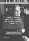 Time, Science and the Critique of Technological Reason