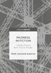 Madness in Fiction