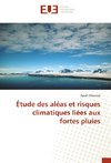 Étude des aléas et risques climatiques liées aux fortes pluies